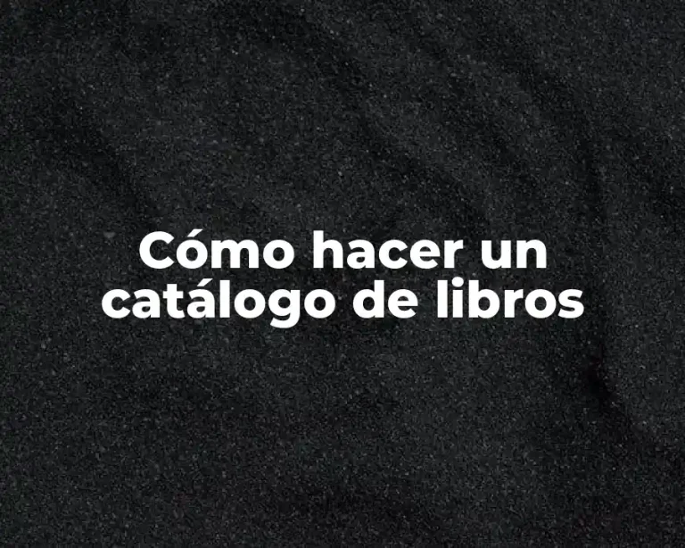 Cómo hacer un catálogo de libros