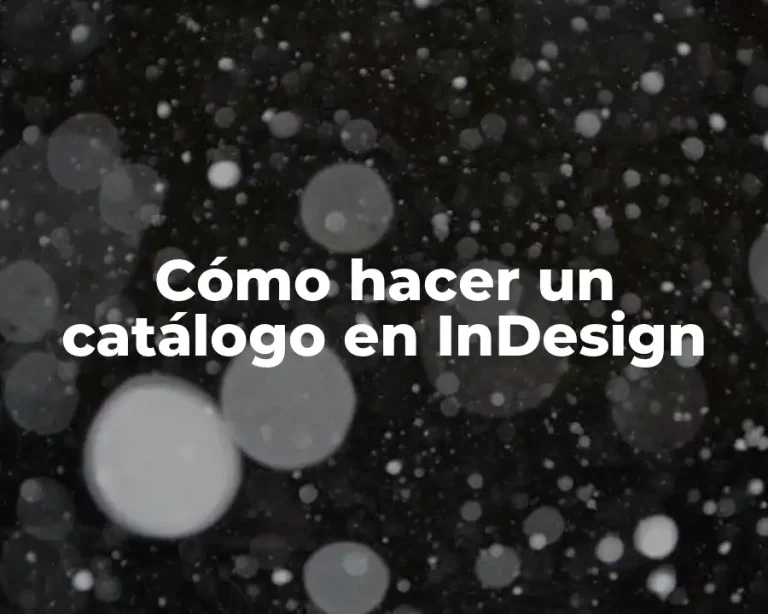 Cómo hacer un catálogo en InDesign