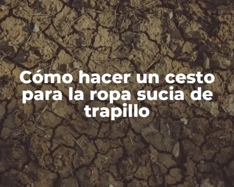 Cómo hacer un cesto para la ropa sucia de trapillo