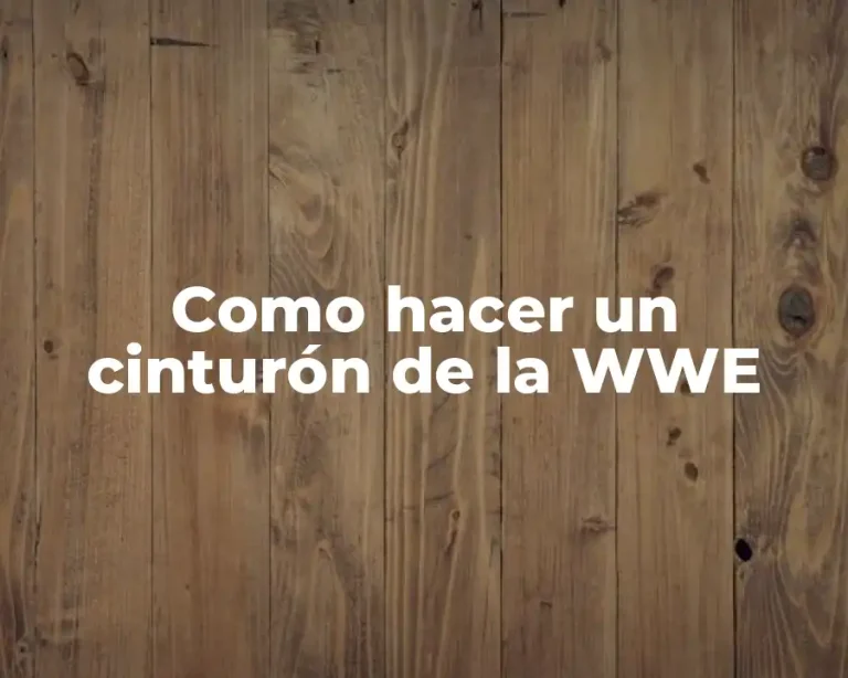 Como hacer un cinturón de la WWE
