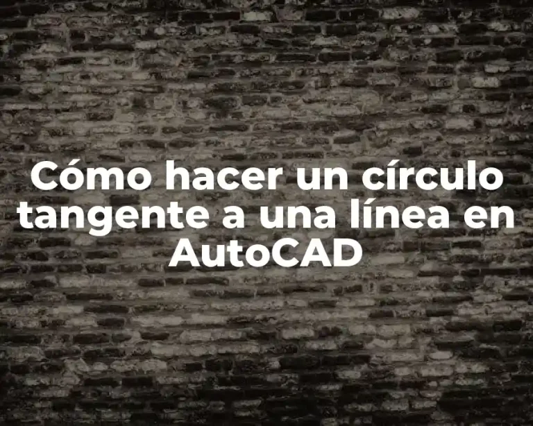 Cómo hacer un círculo tangente a una línea en AutoCAD