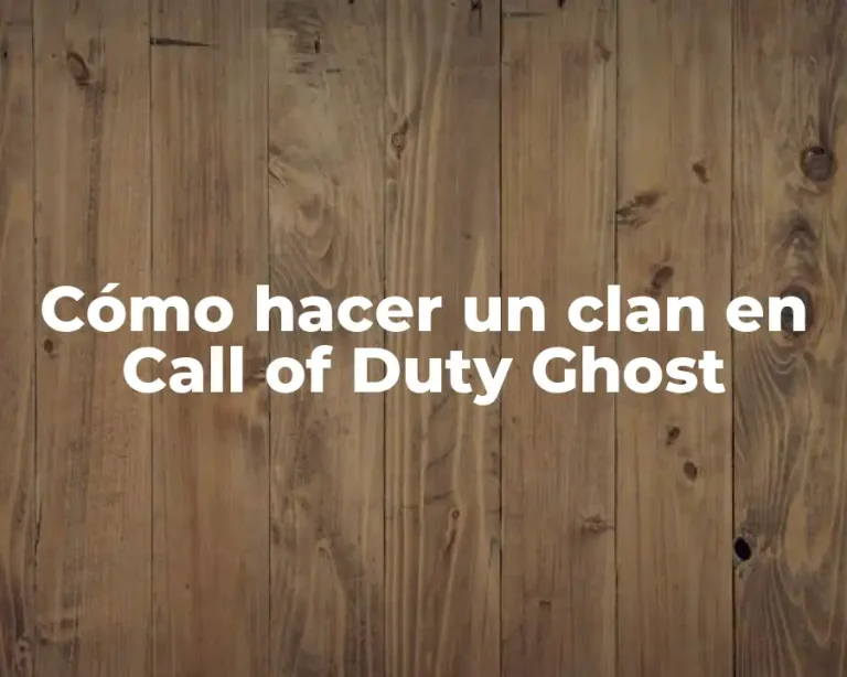Cómo hacer un clan en Call of Duty Ghost