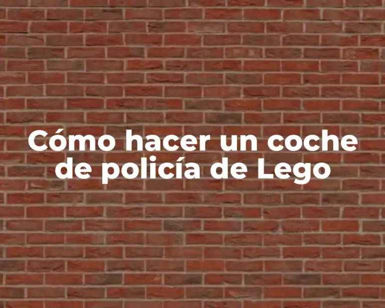 Cómo hacer un coche de policía de Lego