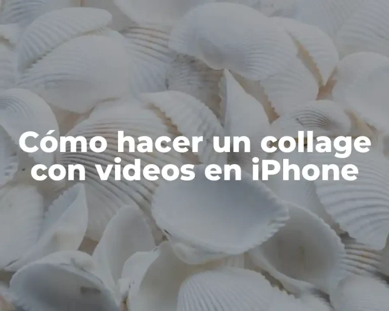 Cómo hacer un collage con videos en iPhone