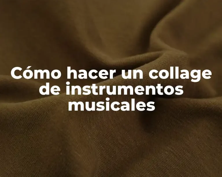 Cómo hacer un collage de instrumentos musicales