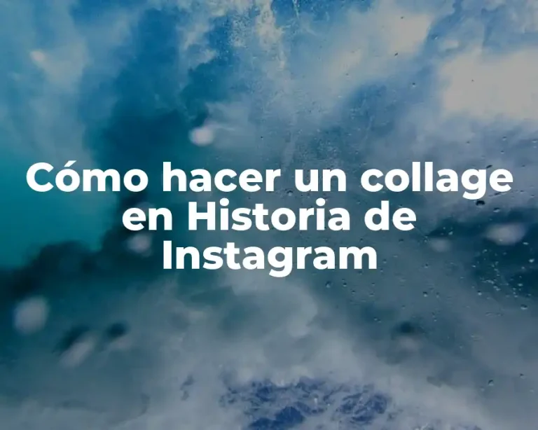 Cómo hacer un collage en Historia de Instagram