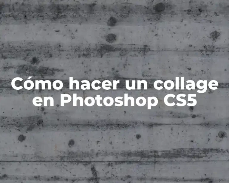 Cómo hacer un collage en Photoshop CS5