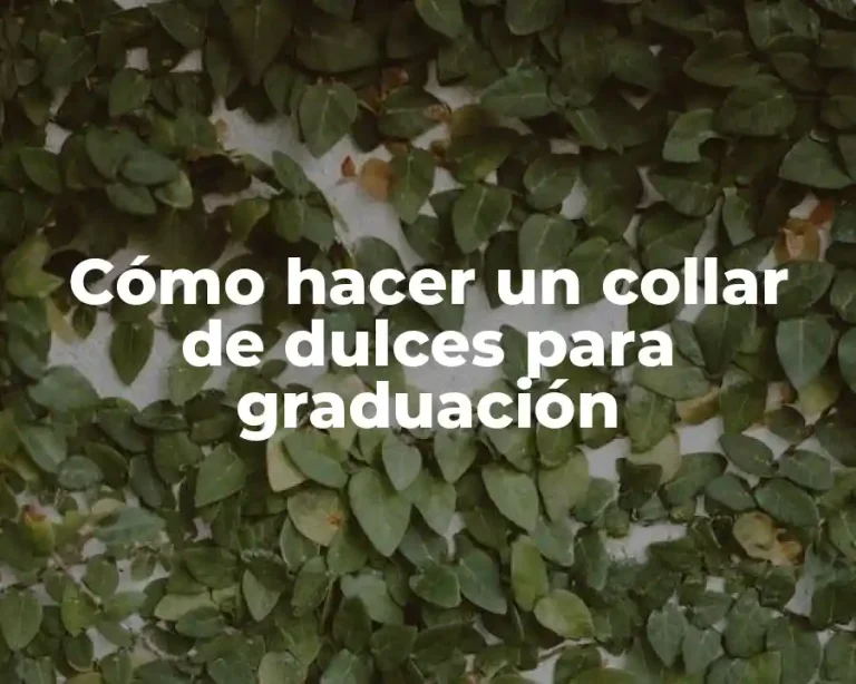 Cómo hacer un collar de dulces para graduación
