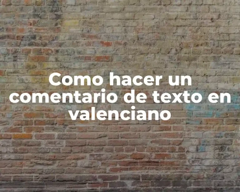 Como hacer un comentario de texto en valenciano