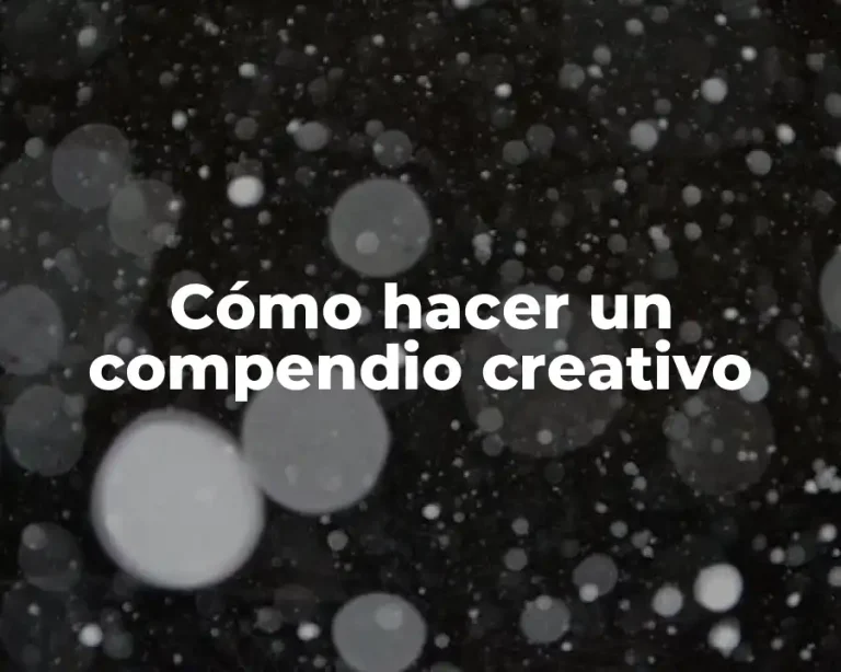 Cómo hacer un compendio creativo