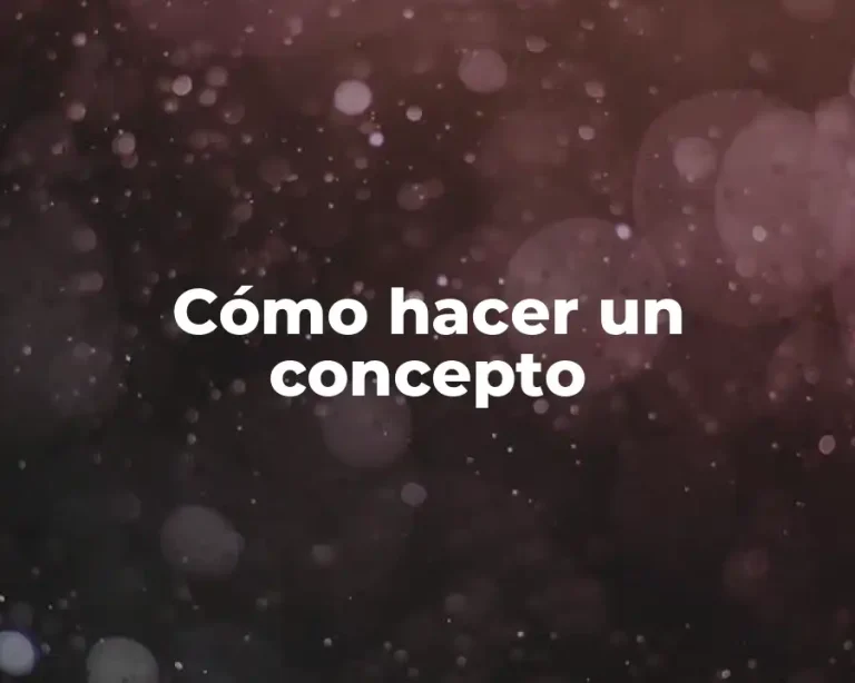 Cómo hacer un concepto