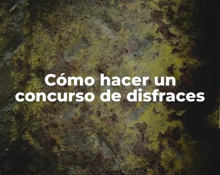 Cómo hacer un concurso de disfraces