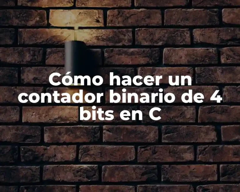 Cómo hacer un contador binario de 4 bits en C