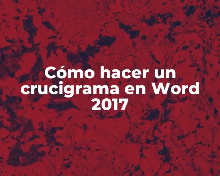 Cómo hacer un crucigrama en Word 2017