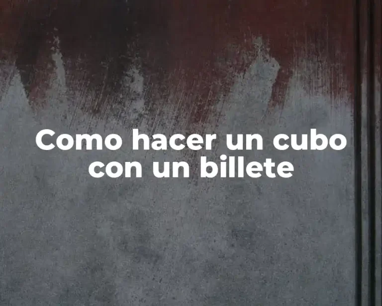 Como hacer un cubo con un billete