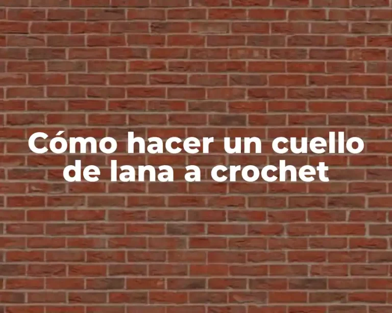 Cómo hacer un cuello de lana a crochet