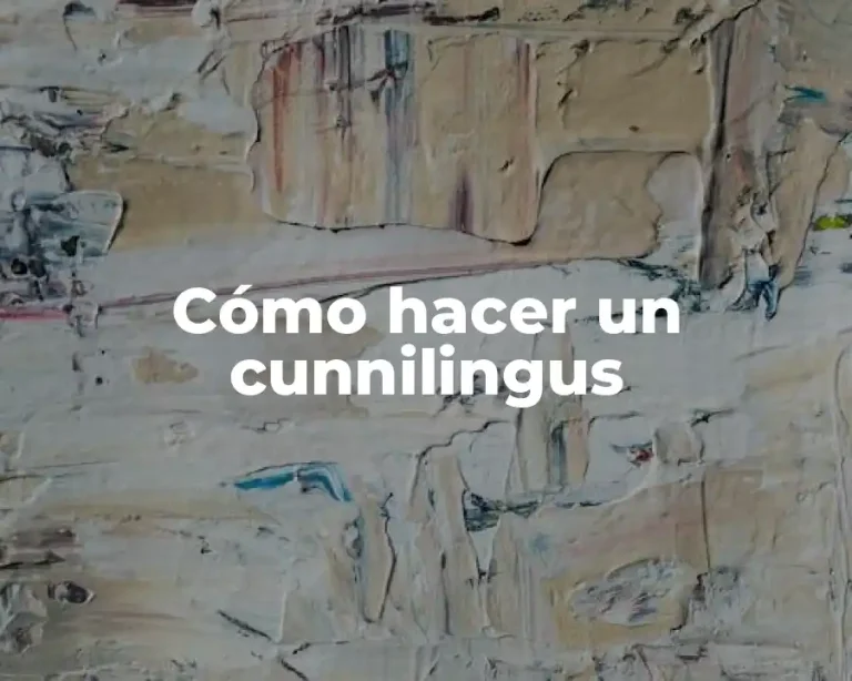 Cómo hacer un cunnilingus