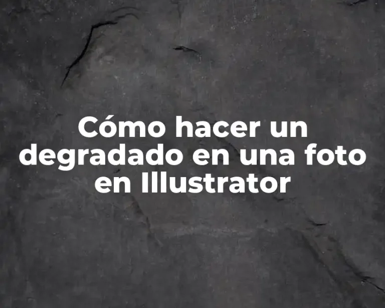 Cómo hacer un degradado en una foto en Illustrator