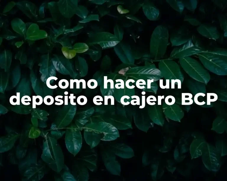 Como hacer un deposito en cajero BCP