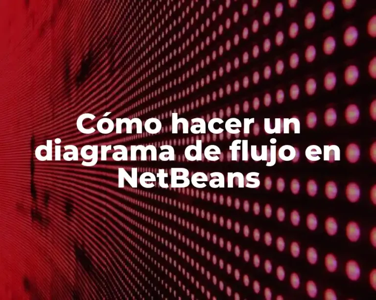 Cómo hacer un diagrama de flujo en NetBeans