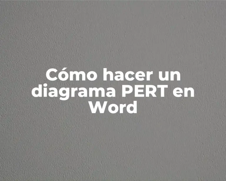 Cómo hacer un diagrama PERT en Word