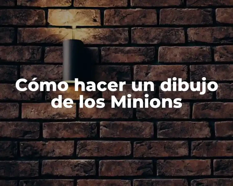 Cómo hacer un dibujo de los Minions