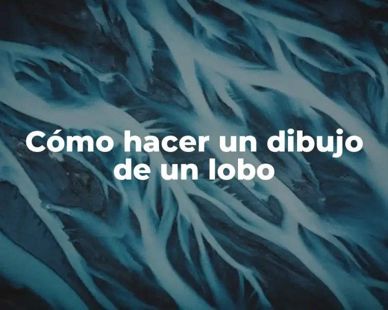 Cómo hacer un dibujo de un lobo