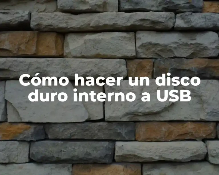 Cómo hacer un disco duro interno a USB