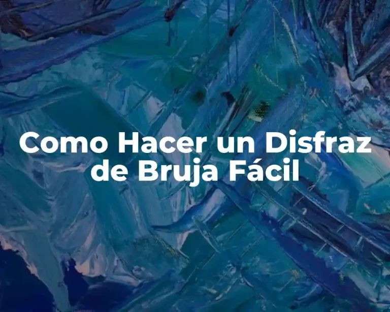 Como Hacer un Disfraz de Bruja Fácil