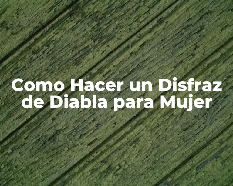 Como Hacer un Disfraz de Diabla para Mujer