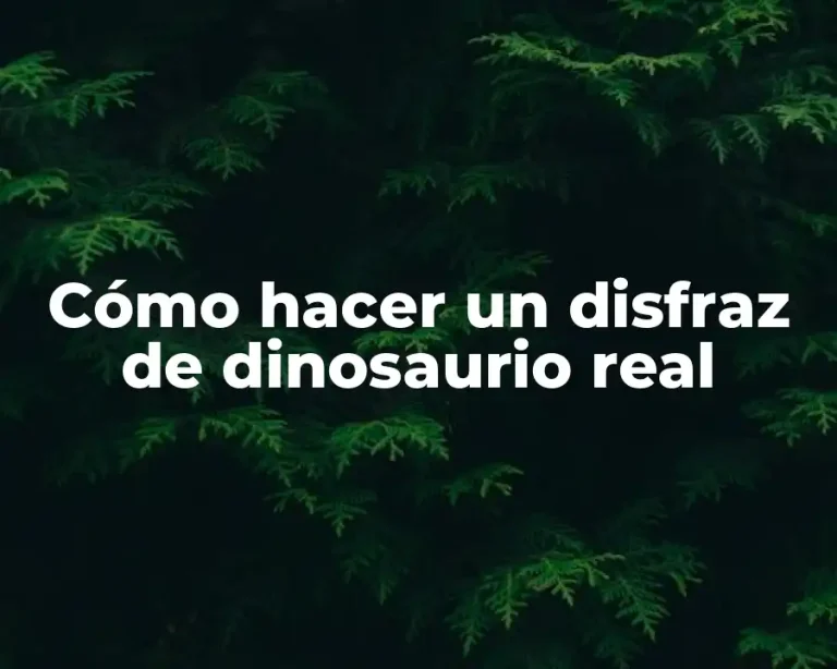 Cómo hacer un disfraz de dinosaurio real