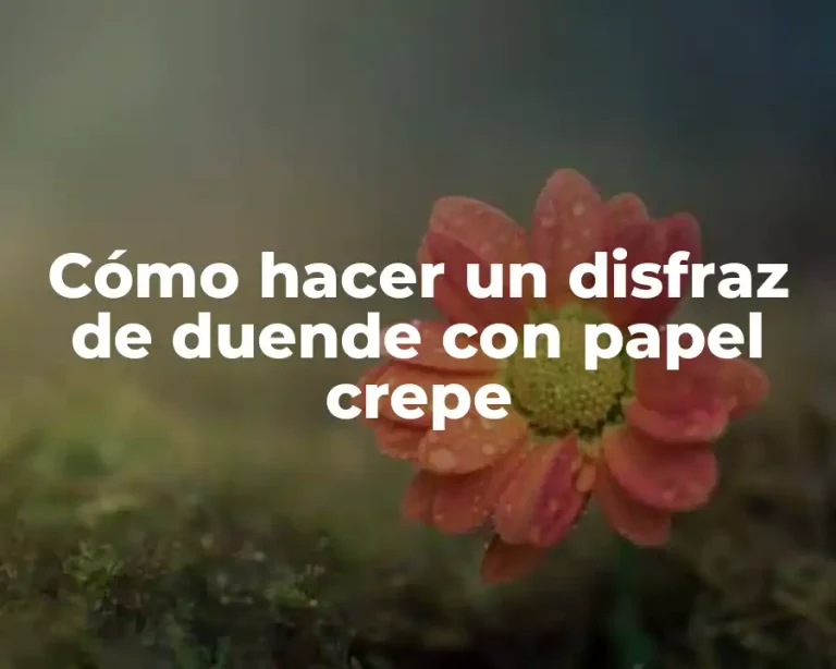 Cómo hacer un disfraz de duende con papel crepe