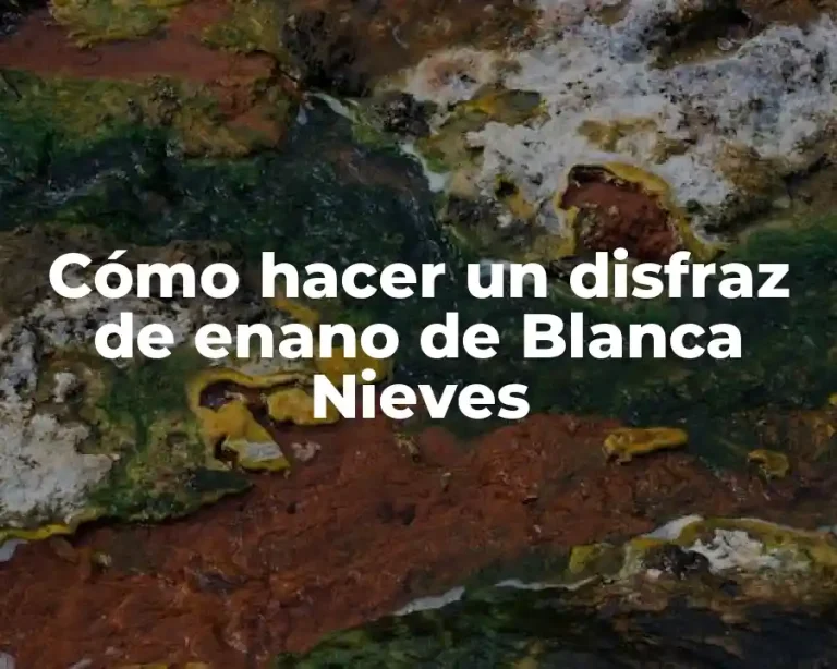 Cómo hacer un disfraz de enano de Blanca Nieves