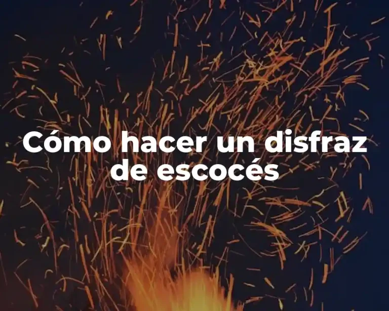 Cómo hacer un disfraz de escocés