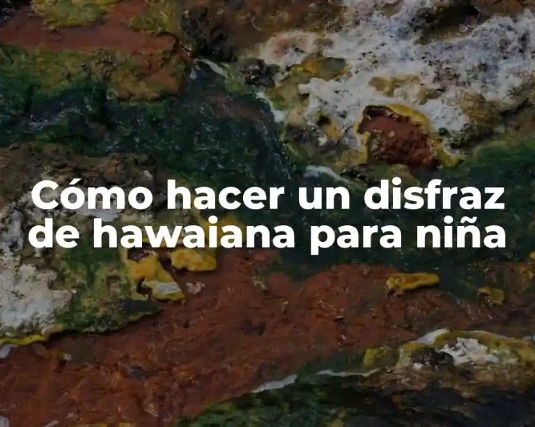Cómo hacer un disfraz de hawaiana para niña