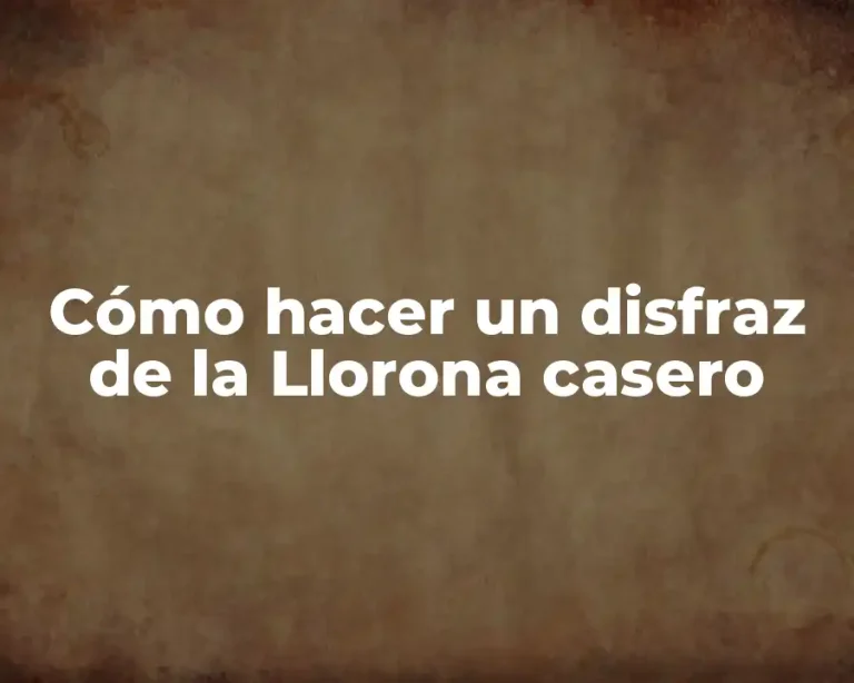 Cómo hacer un disfraz de la Llorona casero