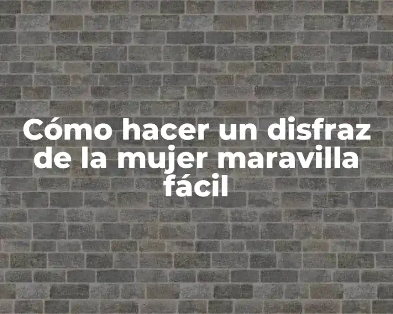 Cómo hacer un disfraz de la mujer maravilla fácil