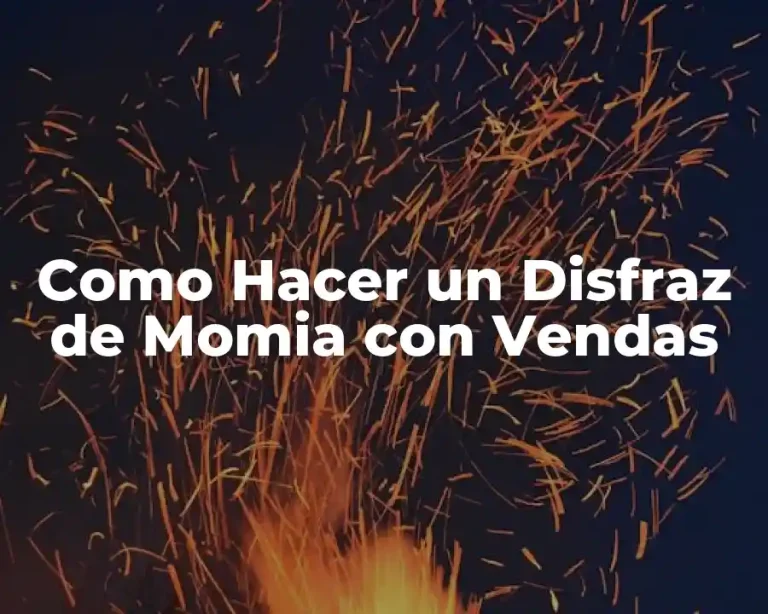 Como Hacer un Disfraz de Momia con Vendas