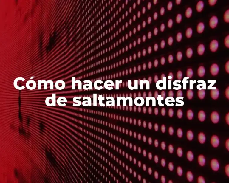 Cómo hacer un disfraz de saltamontes