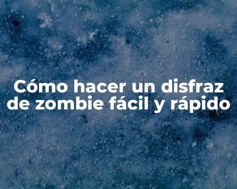 Cómo hacer un disfraz de zombie fácil y rápido
