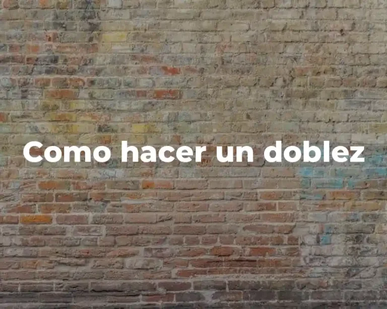Como hacer un doblez