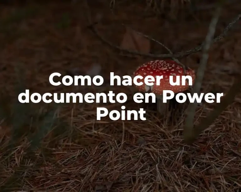 Como hacer un documento en Power Point