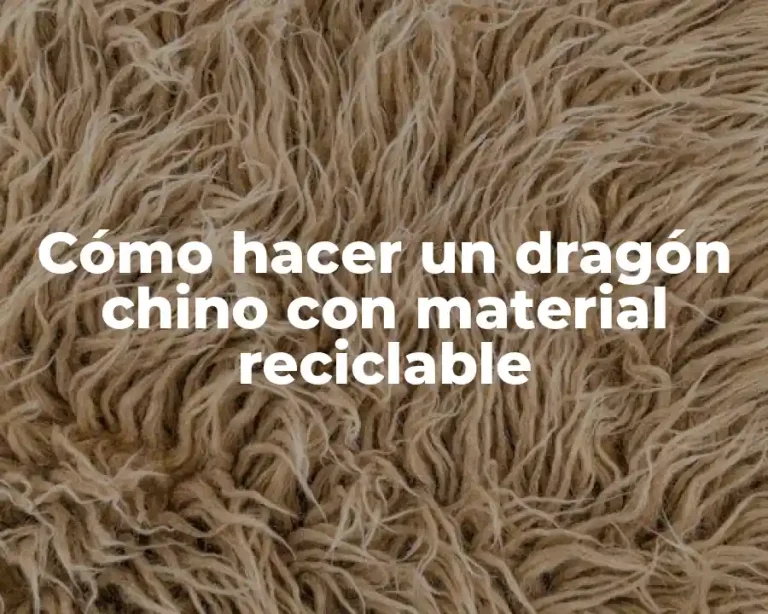 Cómo hacer un dragón chino con material reciclable