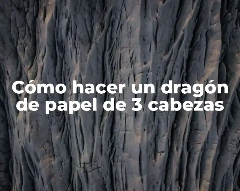 Cómo hacer un dragón de papel de 3 cabezas