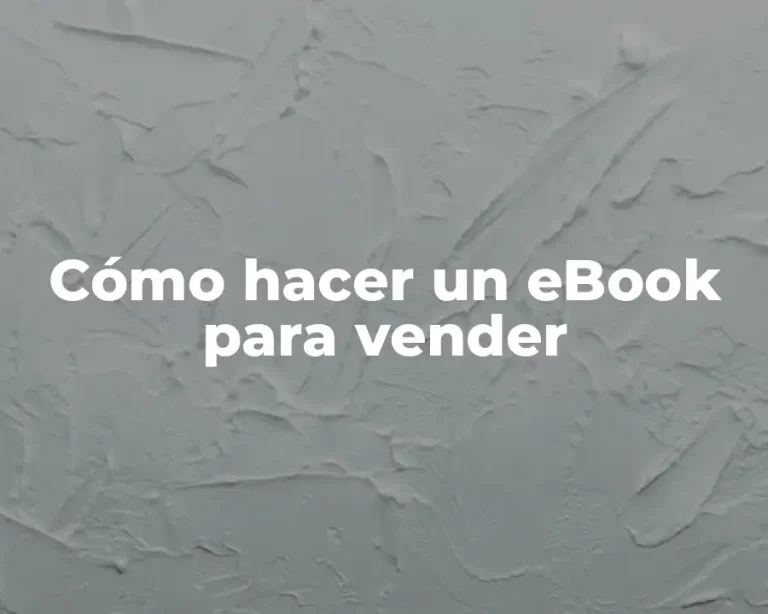 Cómo hacer un eBook para vender