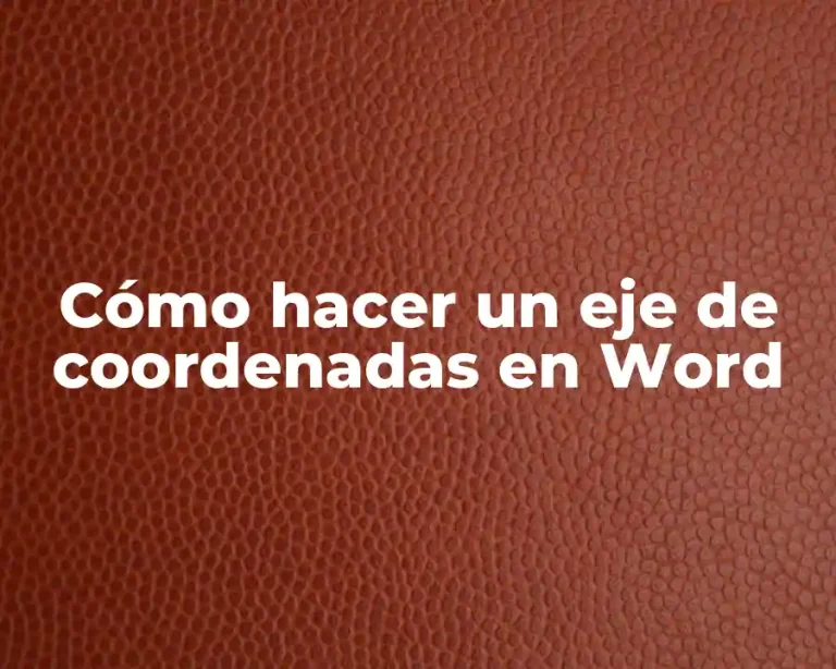 Cómo hacer un eje de coordenadas en Word