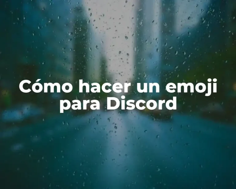 Cómo hacer un emoji para Discord