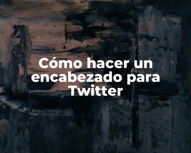 Cómo hacer un encabezado para Twitter