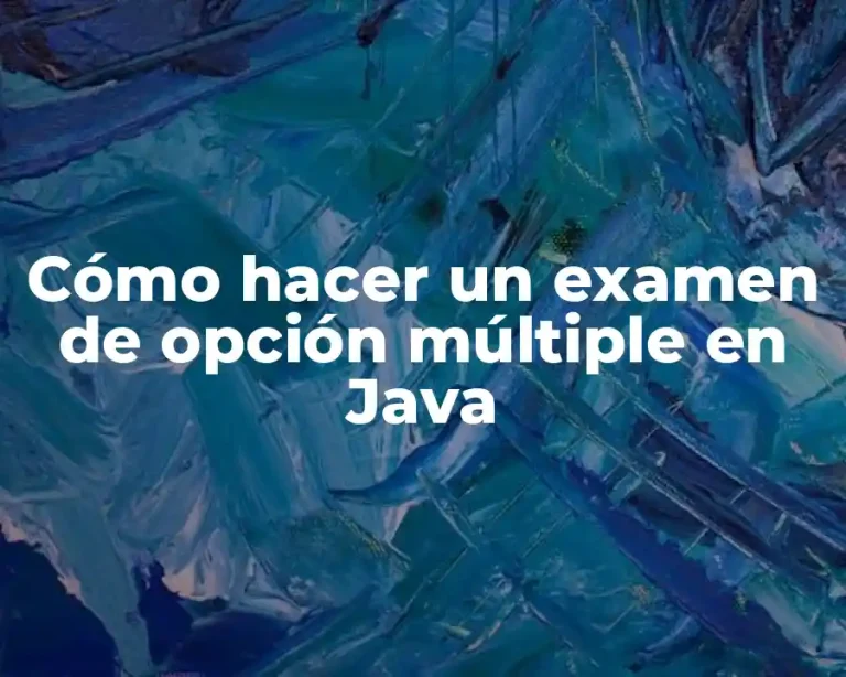 Cómo hacer un examen de opción múltiple en Java