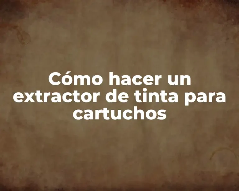 Cómo hacer un extractor de tinta para cartuchos